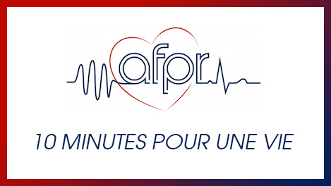 Association française des premiers répondants - 10 minutes pour une vie